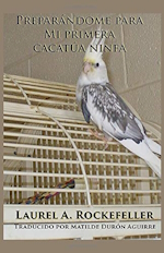 mi primera cacatúa ninfa mi primera cacatúa ninfa